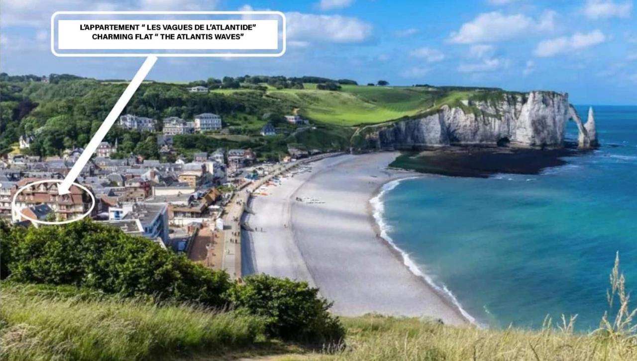 Etretat - Centre Plage - Gite Les Vagues De L'Atlantide Eksteriør bilde